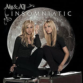 "Like Whoa" by Aly & AJ