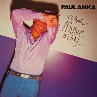 "My Best Friend's Wife" by Paul Anka