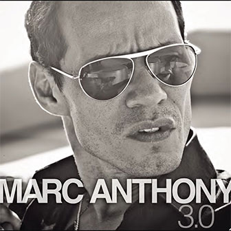 "Vivir Mi Vida" by Marc Anthony