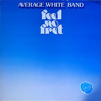 "Walk On By" by Average White Band