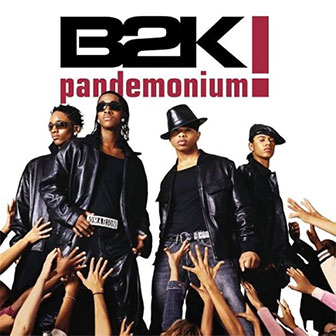 "Bump, Bump, Bump" by B2k