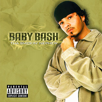 "Suga Suga" by Baby Bash