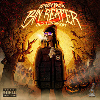 "Bin Reaper 3: Old Testament" album by BabyTron