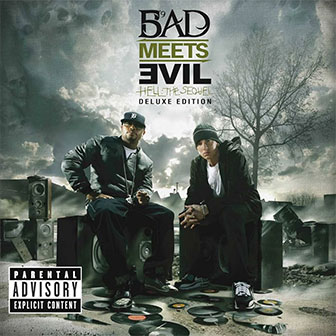 "Fast Lane" by Bad Meets Evil