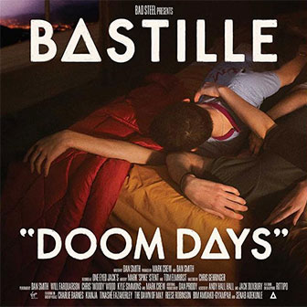 "Doom Days" album by Bastille "Doom Days" album by Bastille