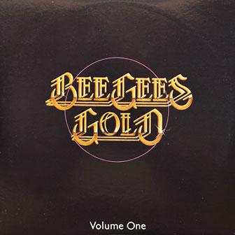 "Bee Gees Gold, Volume One" album