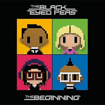 "The Beginning" album by Black Eyed Peas