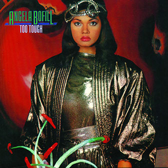 "Too Tough" album by Angela Bofill