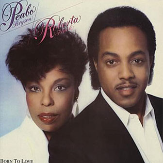 "Tonight I Celebrate My Love" by Peabo Bryson