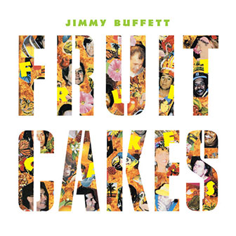 "Fruitcakes" album by Jimmy Buffett