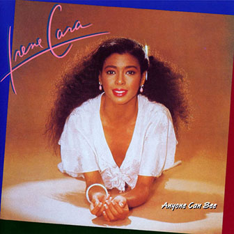 "Anyone Can See" by Irene Cara