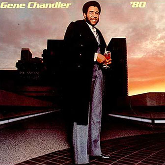 "Gene Chandler '80" album "Gene Chandler '80" album