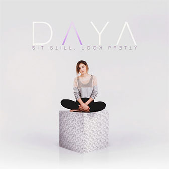 "Hide Away" by Daya