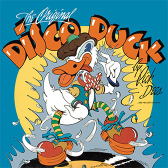 "Disco Duck" by Rick Dees