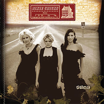 "Landslide" by Dixie Chicks