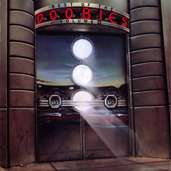 "Best Of The Doobies, Volume II" album