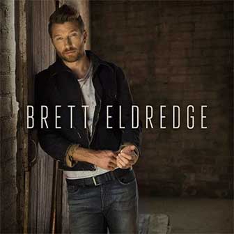 "The Long Way" by Brett Eldredge