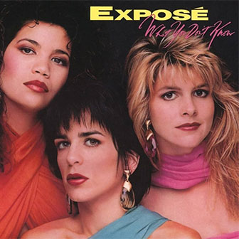 "Your Baby Never Looked Good In Blue" by Expose