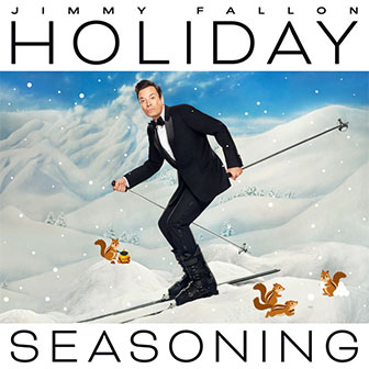 "Holiday Seasoning" album by Jimmy Fallon