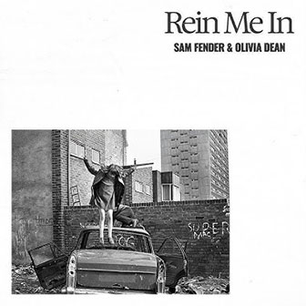 "Rein Me In"