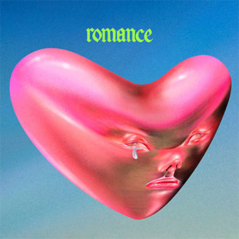 "Romance" album by Fontaines D.C. "Romance" album by Fontaines D.C.