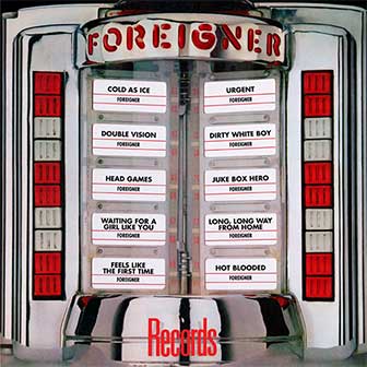 "Records" album by Foreigner "Records" album by Foreigner