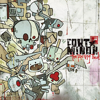 "Remember The Name" by Fort Minor