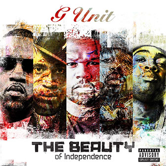 "The Beauty Of Independence" EP by G-Unit