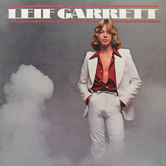 "The Wanderer" by Leif Garrett