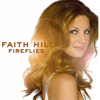 "The Lucky One" by Faith Hill