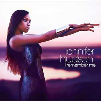 "I Remember Me" album by Jennifer Hudson