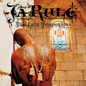 "Thug Lovin'" by Ja Rule