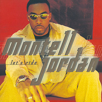 "Let's Ride" by Montell Jordan