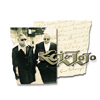 "You Bring Me Up" by K-Ci & JoJo