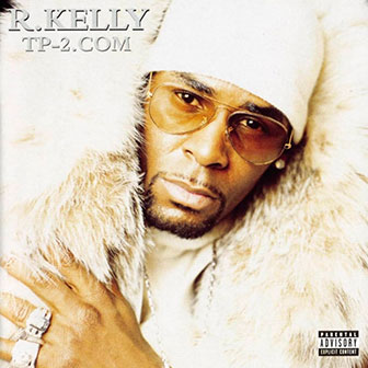 "Fiesta" by R. Kelly