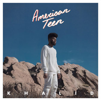 "Location" by Khalid