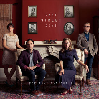 "Bad Self Portraits" album by Lake Street Dive