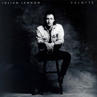 "Too Late For Goodbye" by Julian Lennon