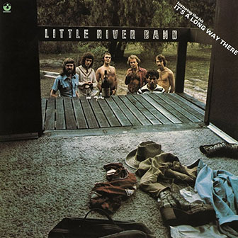 "I'll Always Call Your Name" by Little River Band