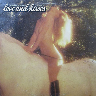 "How Much, How Much I Love You" album by Love & Kisses