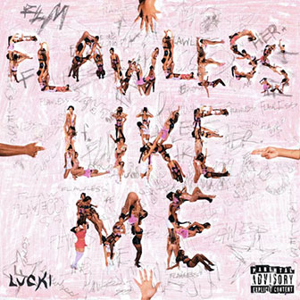 "Flawless Like Me" album by LUCKI