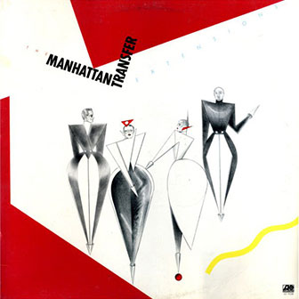 "Twilight Zone/Twilight Tone" by Manhattan Transfer