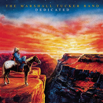 "Dedicated" album by Marshall Tucker Band