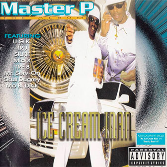 "Mr. Ice Cream Man" by Master P