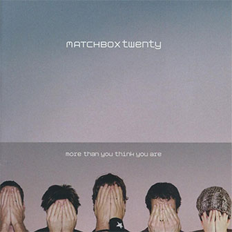 "Bright Lights" by Matchbox Twenty