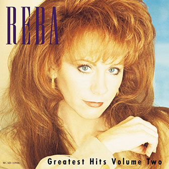 "Greatest Hits Volume Two" album by Reba McEntire