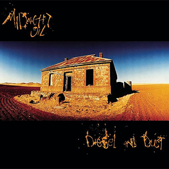 "Diesel And Dust" album