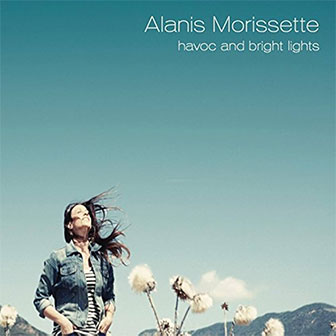 "Havoc And Bright Lights" album by Alanis Morissette