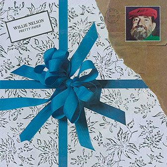 "Pretty Paper" album by Willie Nelson "Pretty Paper" album by Willie Nelson