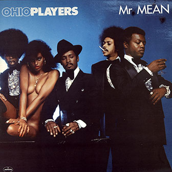 "Mr. Mean" album by Ohio Players